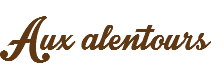 Aux alentours